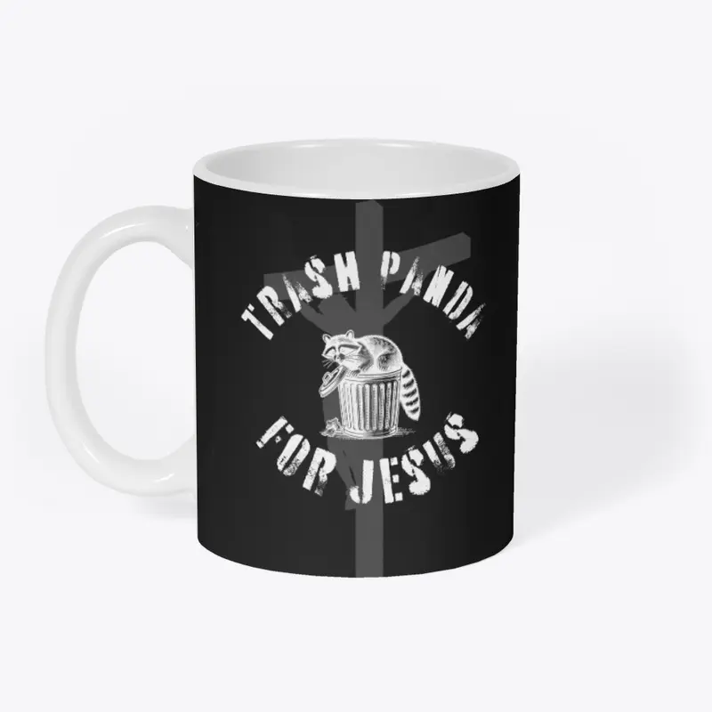 Trash Panda for Jesus